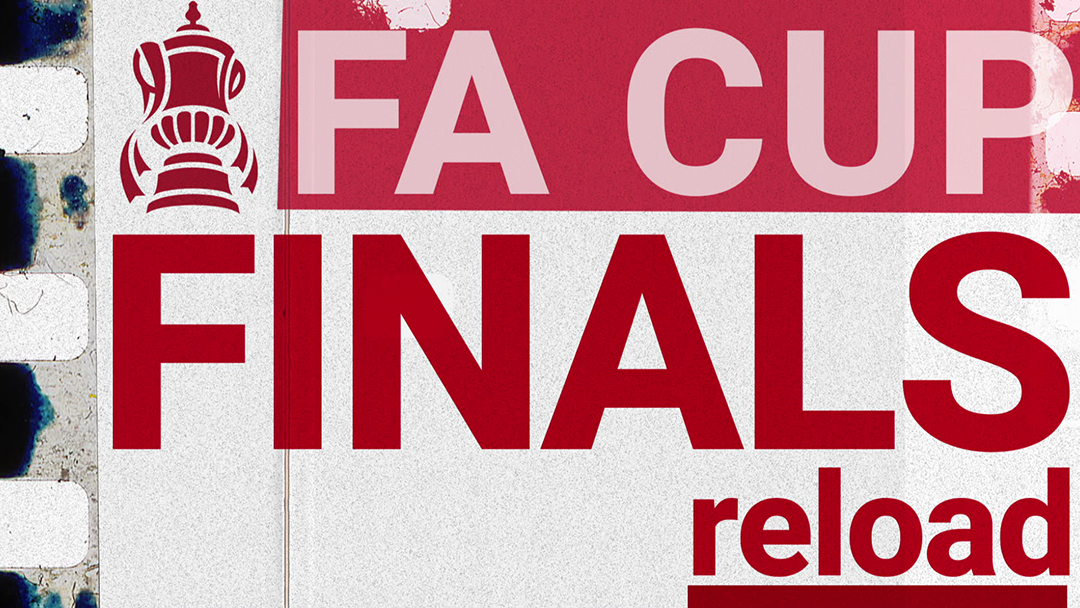 Revisit all the best moments from past years with FA Cup Reload