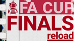 Revisit all the best moments from past years with FA Cup Reload