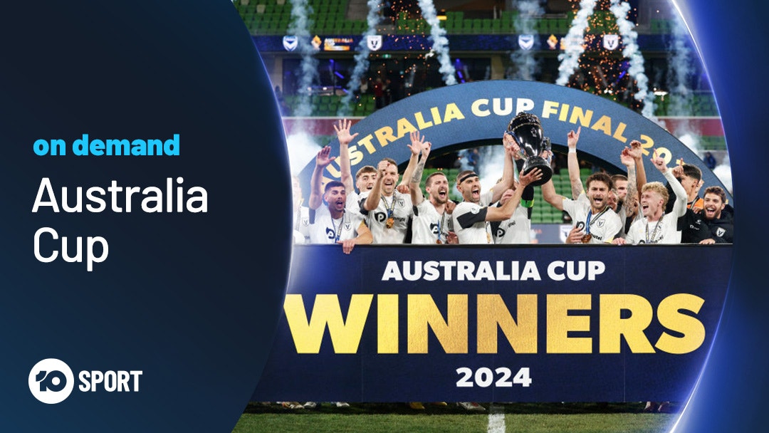 Watch On Demand Australia Cup Action on 10
