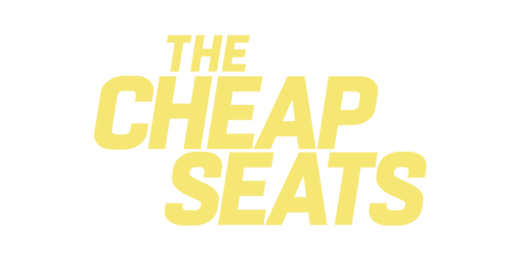 The Cheap Seats