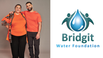 Steph Tisdell and Ben Tisdell's Charity: Bridgit Water Foundation