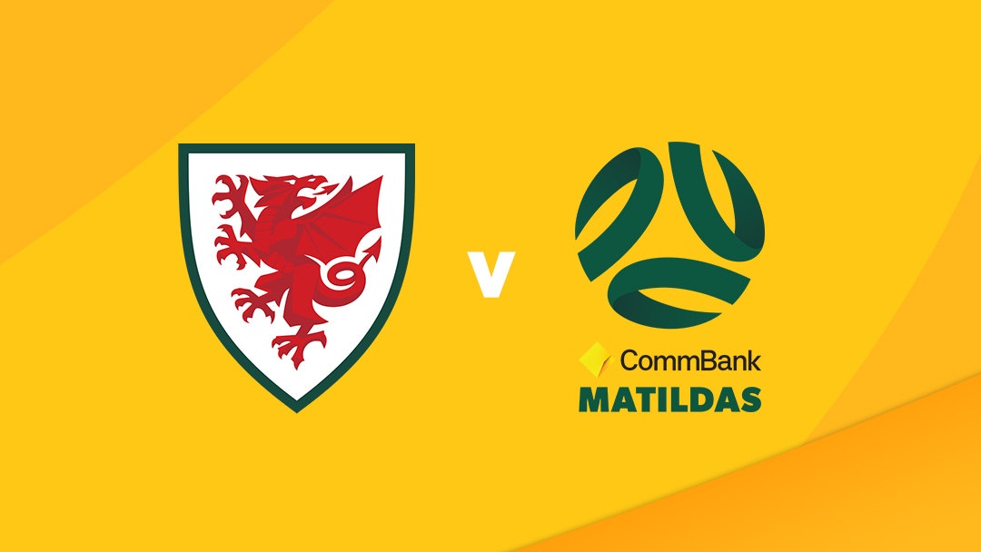CommBank Matildas To Play Wales