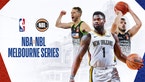 NBA x NBL Melbourne Series Live On Network 10