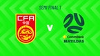 Australia vs China PR In Semi-Finals Clash At Perth Stadium