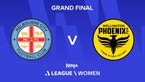 Melbourne City And Wellington Phoenix Set For Historic Ninja A-League Women Grand Final