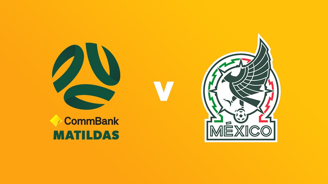 Watch + Stream Matildas vs Mexico Live June 9 On Paramount+
